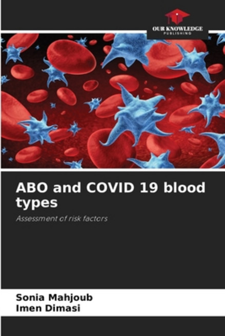 (영문도서) ABO and COVID 19 blood types Paperback, Our Knowledge Publishing, English, 9786204092751