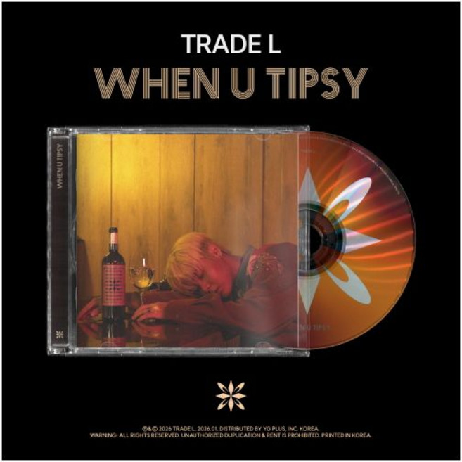 TRADE L (트레이드 엘) - WHEN U TIPSY, TRADE L (트레이드 엘) - WHEN U TIPS