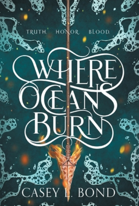 (영문도서) Where Oceans Burn Hardcover, Casey L. Bond, English, 9798218077211
