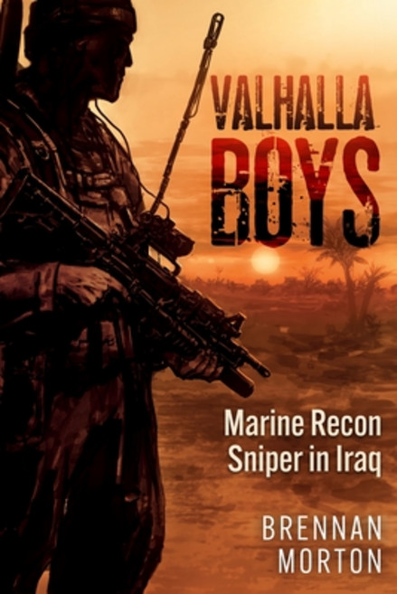 (영문도서) Valhalla Boys: Marine Recon Sniper in Iraq Hardcover, Casemate, English, 9781636244815
