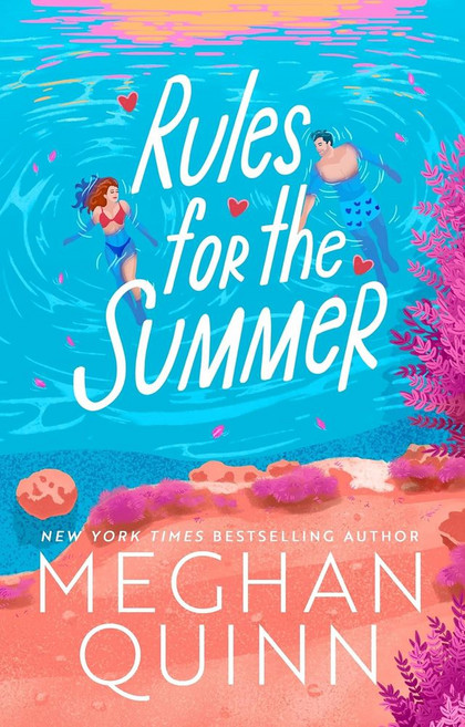 Rules for the Summer:An absolutely addictive forced proximity enemies-to-lovers summer romance, Rules for the Summer, Meghan Quinn(저), Hodder & Stoughton