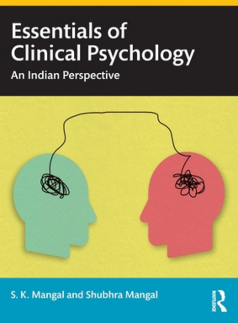 (영문도서) Essentials of Clinical Psychology: An Indian Perspective Paperback, Routledge, English, 9781032503998