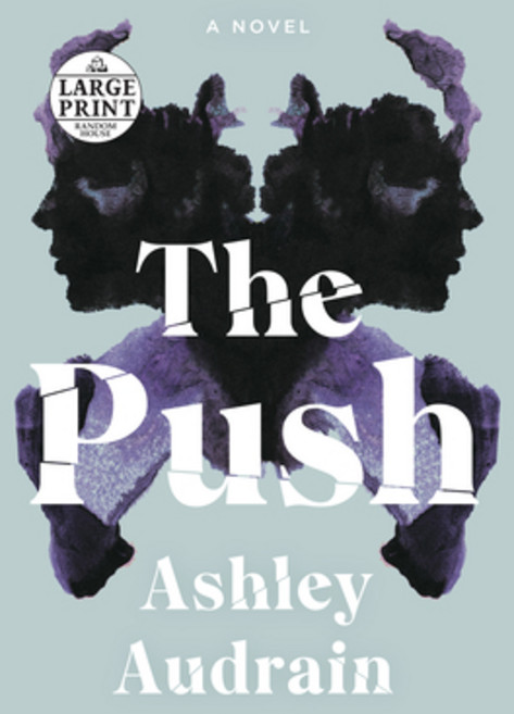 The Push Paperback, Random House Large Print Publishing