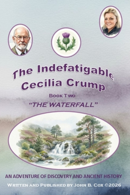 (영문도서)The Indefatigable Cecilia Crump: "The Waterfall" Paperback, Independently Published, English, 9798243933452