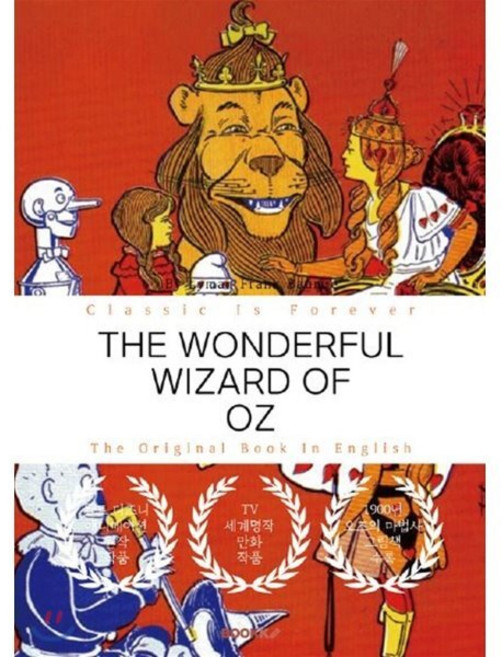 The Wonderful Wizard of Oz : 오즈의 마법사 (영문원서), BOOKK(부크크), 라이먼 프랭크 바움 저