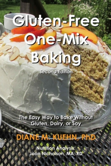 Gluten-Free One-Mix Baking: The Easy Way to Bake Without Gluten Dairy or Soy Paperback, Bad Cat Baking Company LLC