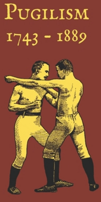 (英文圖書)Pugilism 1743 - 1889: A Compendium of Traditional English Bare-Knuckle Boxing an... 平裝版, Independently Published, 英文