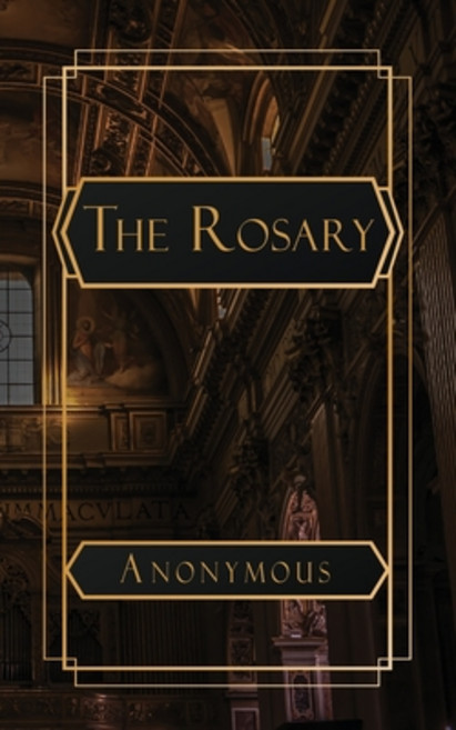 (영문도서) The Rosary Paperback, Natal Publishing, LLC, English, 9798869312037