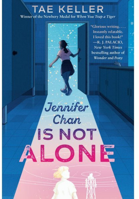 Jennifer Chan Is Not Alone, Random House Books for Youn...