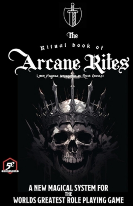 (영문도서) The Ritual Book of Arcane Rites: Liber Magicae Arcanorum et Ritus Occulti Hardcover, Epic Table Games Heroes Get..., English, 9798218351410
