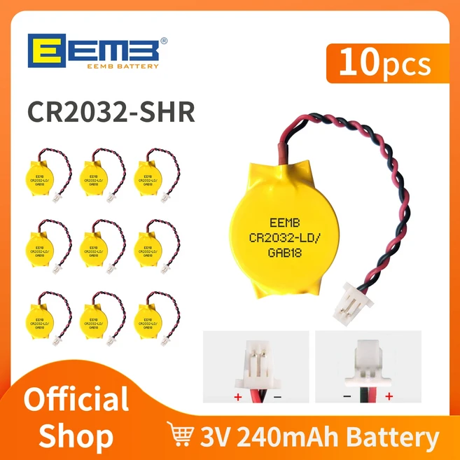 10팩 CMOS 배터리 EEMB 3V CR2032CR2016CR1620CR2025 SHR 플러그 포함 마더보드 노트북 교체용, 01 10PCS CR2032-SHR, 01 China Mainland