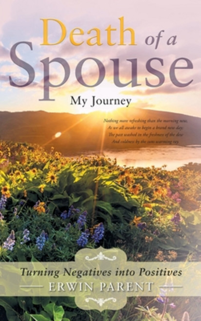(영문도서) Death of a Spouse: Turning Negatives into Positives Hardcover, Stratton Press