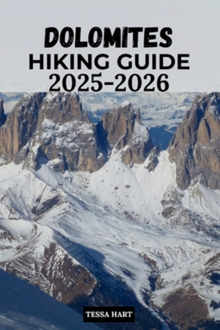 (영문도서)Dolomites Hiking Guide 2025-2026 Paperback, Independently Published, English, 9798296888204