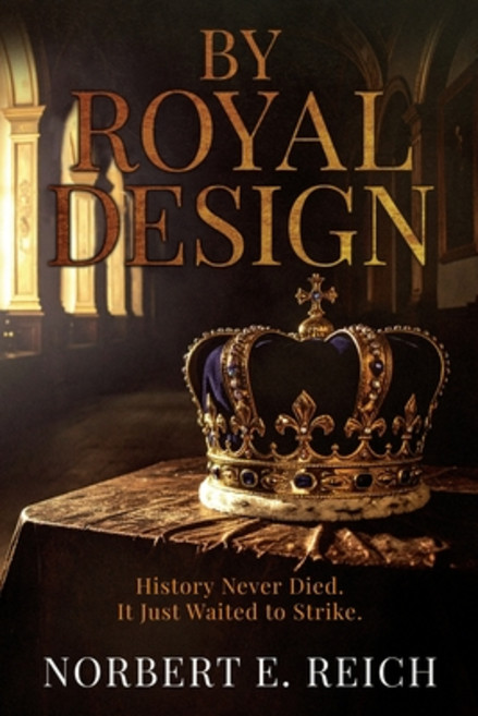 (영문도서)By Royal Design: History Never Died. It Just Waited to Strike Paperback, Sweetspire Literature Manag..., English, 9781964035826