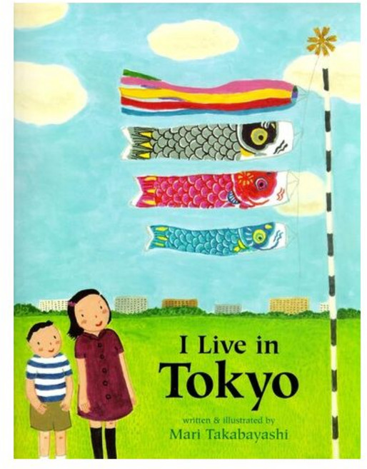 영문 영어 유아 도서 I Live in Tokyo Paperback 미국판 1910782, 영문 영어 유아 도서 I Live in Tokyo Pa