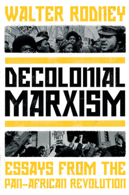 Decolonial Marxism: Essays from the Pan-African Revolution Hardcover, Verso, English, 9781839764110