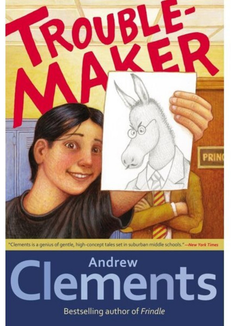 Troublemaker, Atheneum