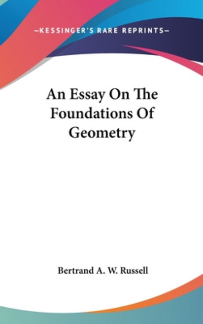 (영문도서) An Essay On The Foundations Of Geometry Hardcover, Kessinger Publishing, English, 9780548172155
