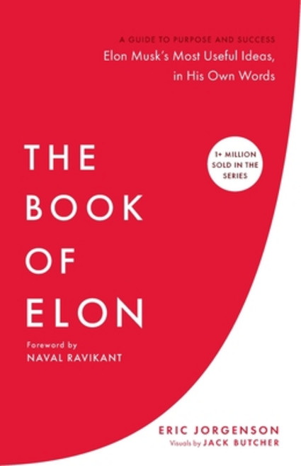 (영문도서)The Book of Elon: A Guide to Purpose and Success Paperback, Magrathea Publishing, English, 9781544550749