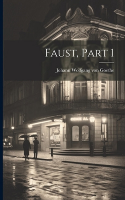 (영문도서) Faust Part 1 Paperback, Legare Street Press, English, 9781021873385