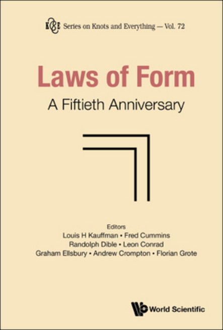 (영문도서) Laws of Form: A Fiftieth Anniversary Hardcover, World Scientific Publishing..., English, 9789811247422