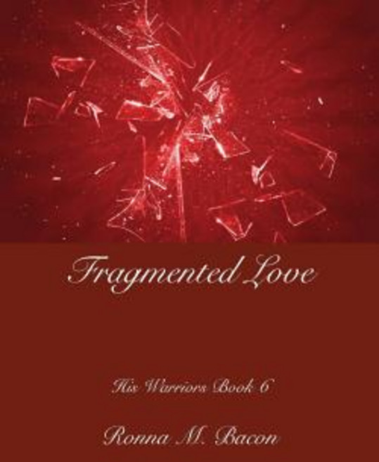 (영문도서) Fragmented Love Paperback, Ronna Bacon, English, 9781989000427