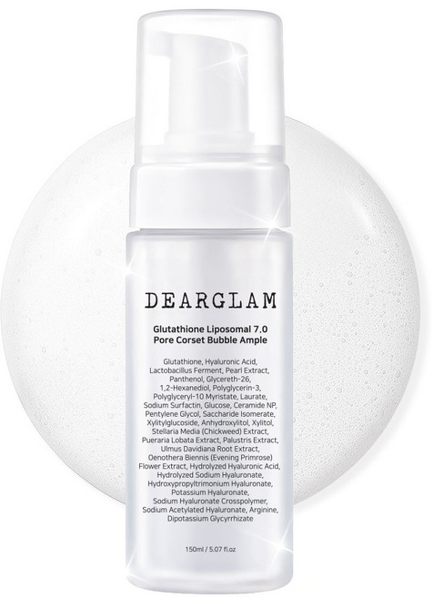 디어글램 글루타치온 리포좀 7.0 모공 코르셋 버블 앰플, 1개, 150ml