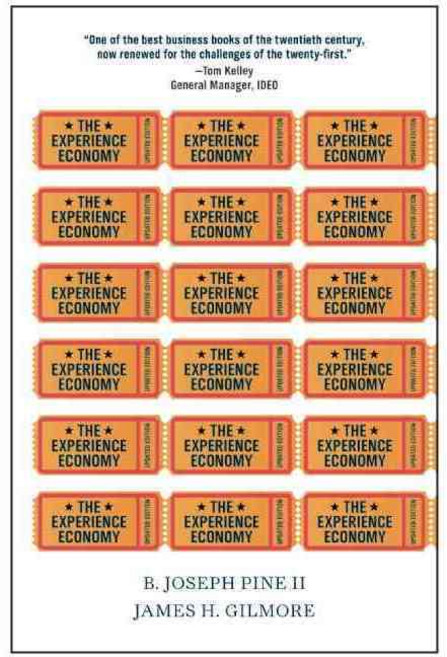 The Experience Economy, Harvard Business School Pr