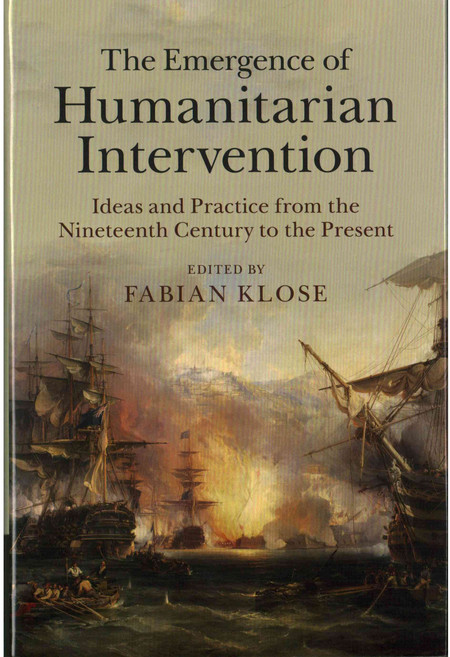 The Emergence of Humanitarian Intervention, Cambridge University Press