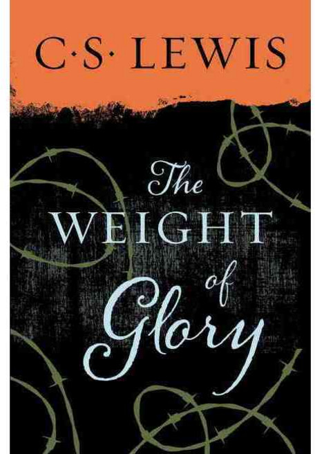 The Weight of Glory: And Other Addresses, Harperone