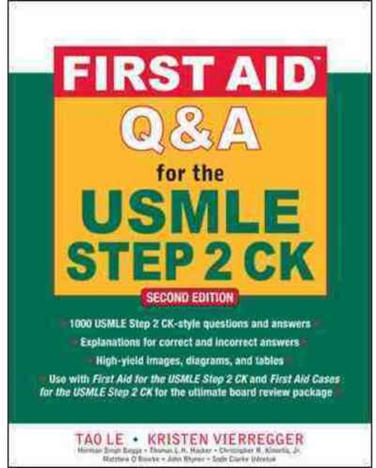 First Aid Q & A for the USMLE Step 2 CK, McGraw-Hill
