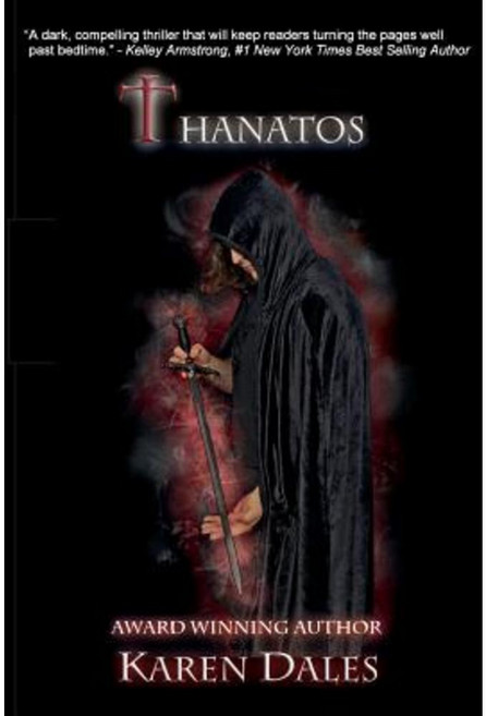 Thanatos: Book Three of the Chosen Chronicles Paperback, Dark Dragon Publishing