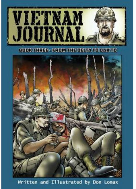 Vietnam Journal - Book Three: From the Delta to Dak to Paperback, Caliber Comics