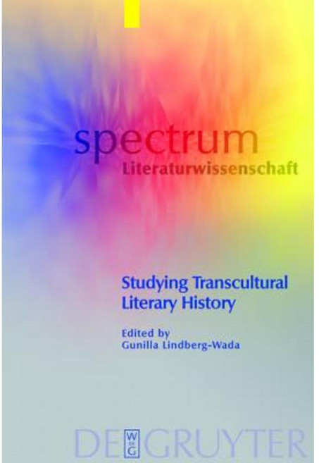 Studying Transcultural Literary History Hardcover, de Gruyter