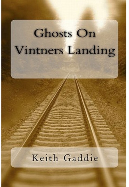 Ghosts on Vintners Landing Paperback, Black Mesa Publishing