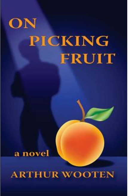 On Picking Fruit Paperback, Galaxias Productions