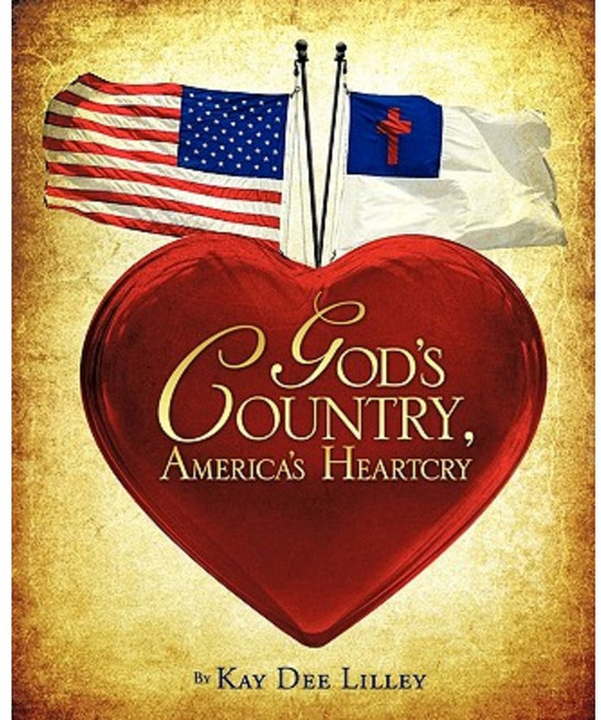 God's Country America's Heartcry Paperback, Xulon Press