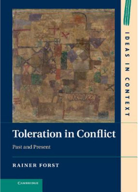 Toleration in Conflict, Cambridge University Press