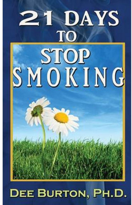 21 Days to Stop Smoking Paperback, Time Again