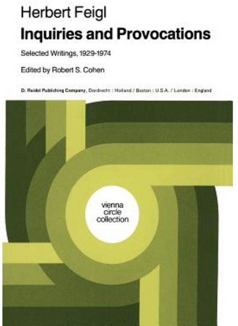 Inquiries and Provocations: Selected Writings 1929-1974 Paperback, Springer