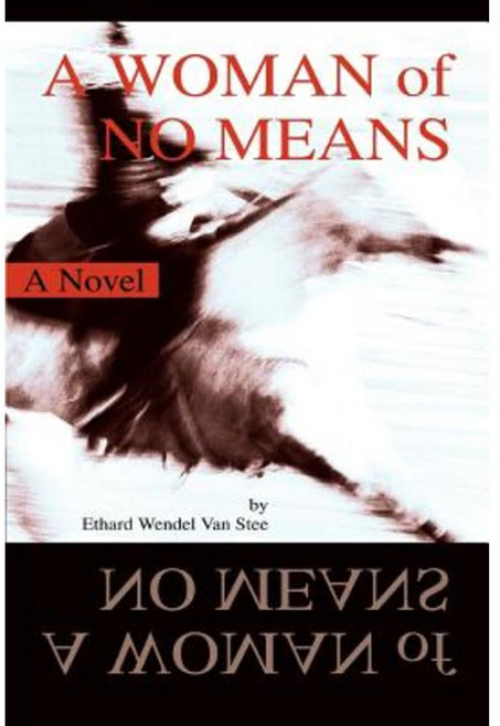 A Woman of No Means Paperback, iUniverse