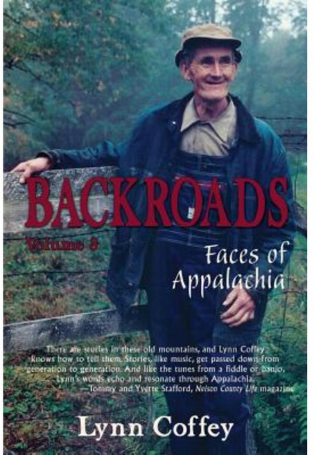 Backroads 3: Faces of Appalachia Paperback, Lynn Coffey
