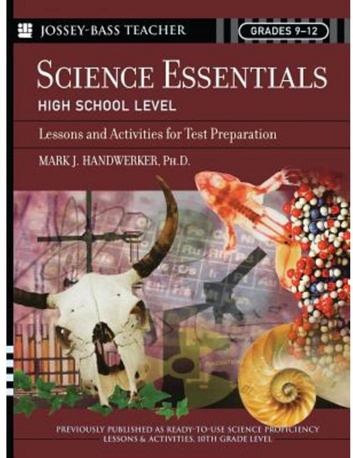 Science Essentials High School Level: Lessons and Activities for Test Preparation Paperback, Jossey-Bass