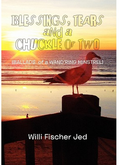 Blessings Tears and a Chuckle or Two Paperback, Xlibris Corporation