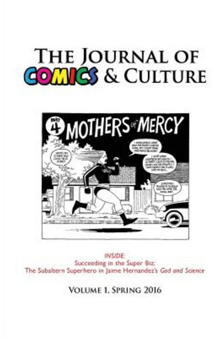 Journal of Comics and Culture Vol. 1 Paperback, Pace University Press