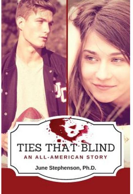 Ties That Blind: An All-American Story Paperback, Diemer, Smith Publishing Company, Inc.