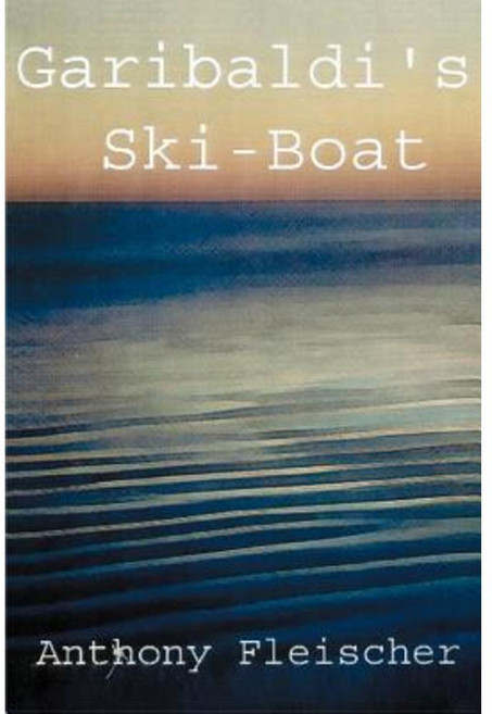 Garibaldi's Ski-Boat Paperback, iUniverse