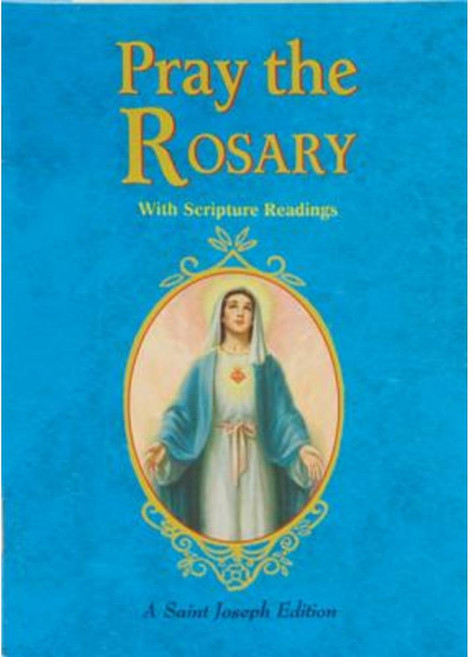Pray the Rosary 10pk Paperback, Catholic Book Publishing Corp