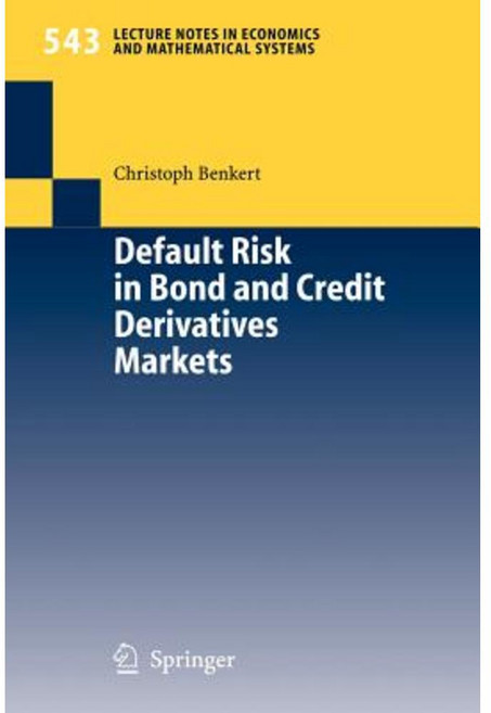 Default Risk in Bond and Credit Derivatives Markets Paperback, Springer