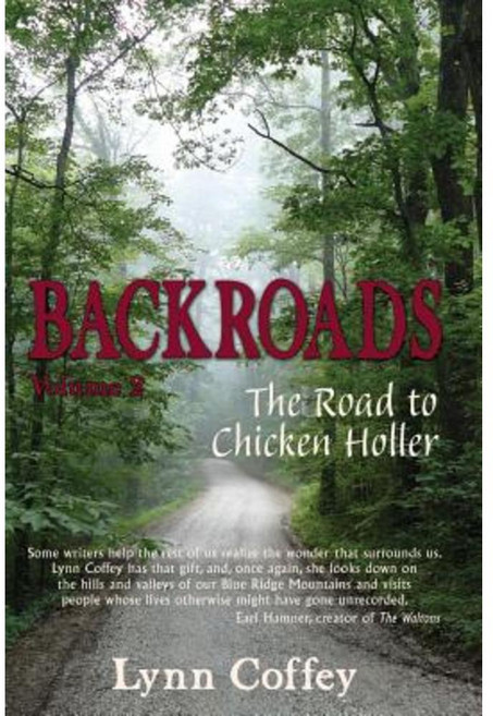 Backroads 2: The Road to Chicken Holler Paperback, Lynn Coffey